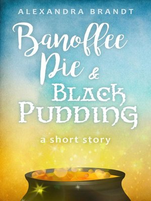 cover image of Banoffee Pie and Black Pudding